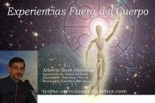 Experiencias Fuera del Cuerpo -Alberto José Sánchez