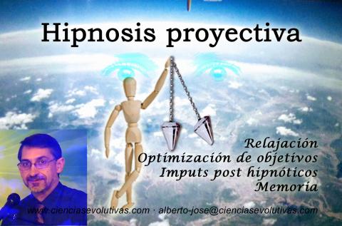 Alberto José Sánchez. Hipnosis proyectiva en CienciasEvolutivas.com